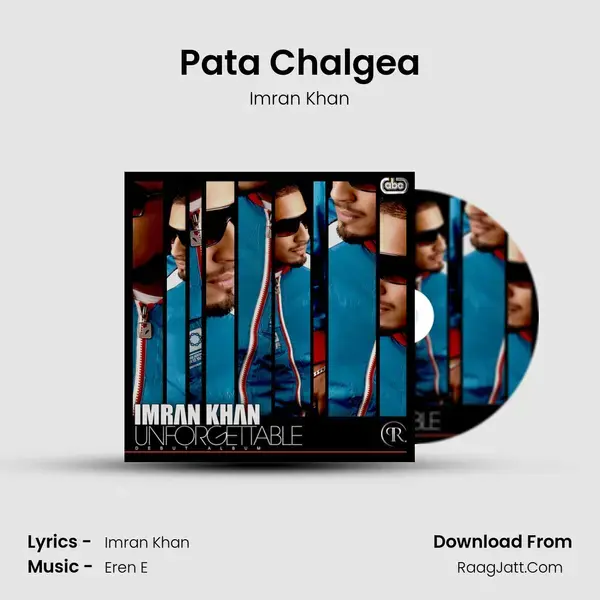 Pata Chalgea Song mp3 | Imran Khan