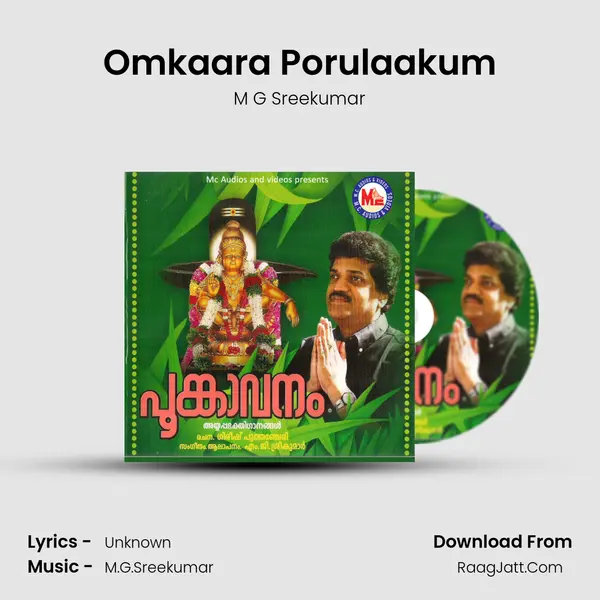 Omkaara Porulaakum Song mp3 | M G Sreekumar