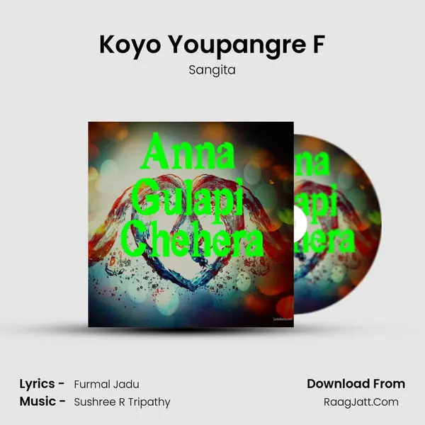 Koyo Youpangre F Song mp3 | Sangita