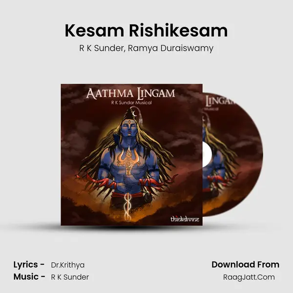 Kesam Rishikesam Song mp3 | R K Sunder