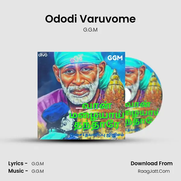 Ododi Varuvome mp3 song