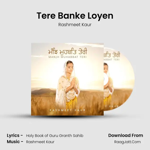 Tere Banke Loyen mp3 song