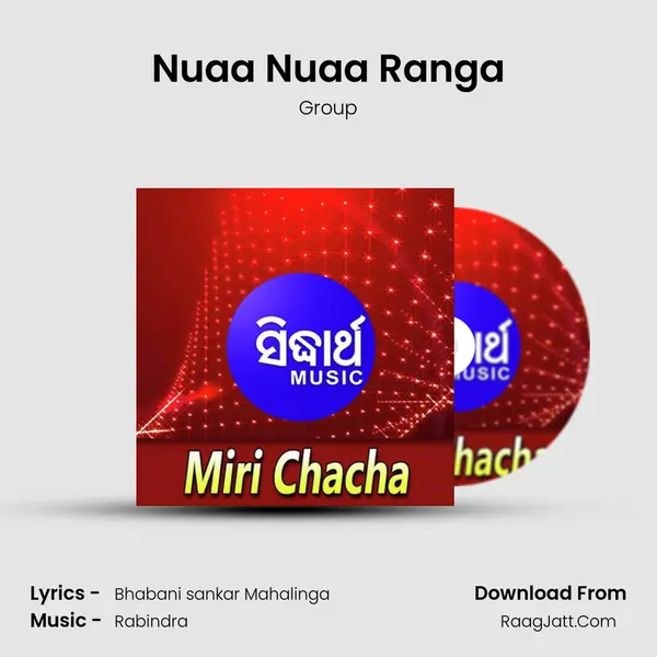 Nuaa Nuaa Ranga mp3 song