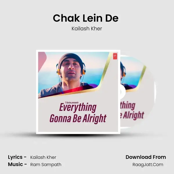 Chak Lein De (From 