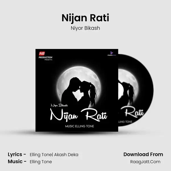 Nijan Rati mp3 song