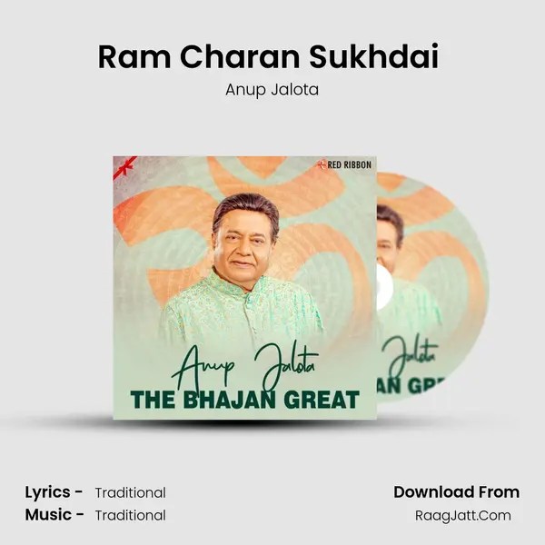 Ram Charan Sukhdai (Live) Song mp3 | Anup Jalota