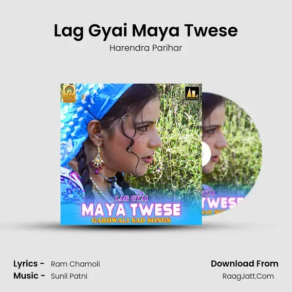 Lag Gyai Maya Twese mp3 song