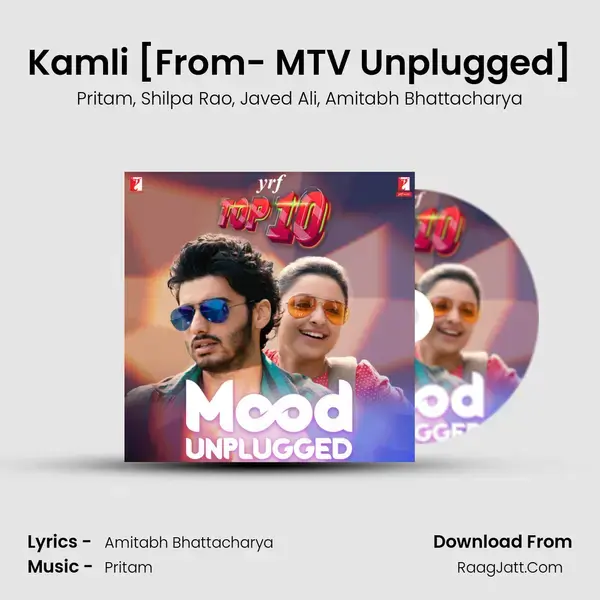 Kamli [From- MTV Unplugged] Song mp3 | Pritam