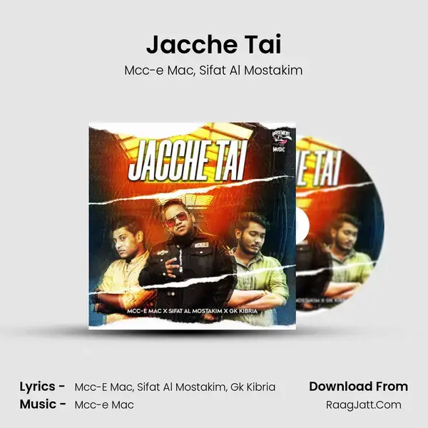 Jacche Tai Song mp3 | Mcc-e Mac