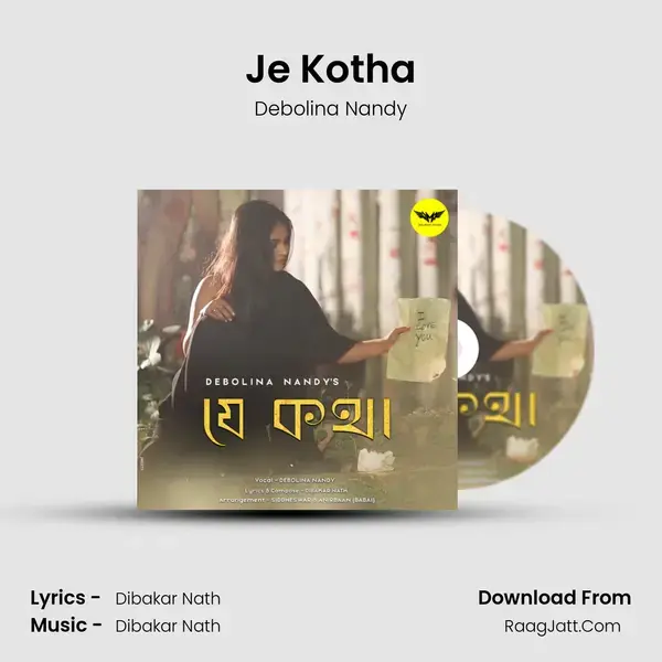 Je Kotha Song mp3 | Debolina Nandy