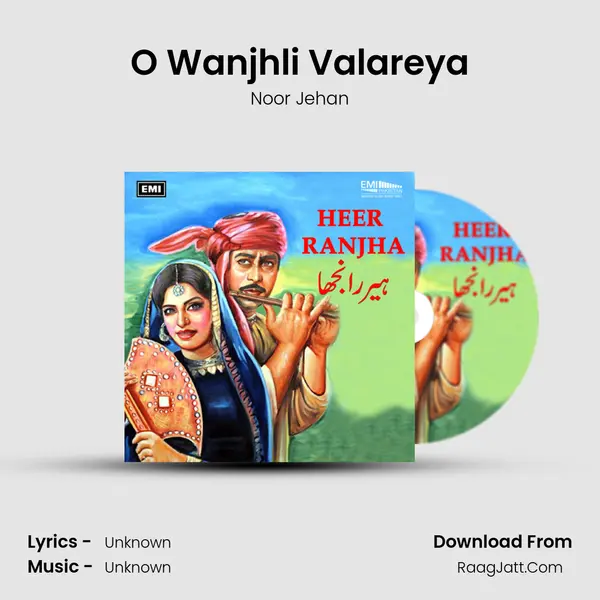 O Wanjhli Valareya Song mp3 | Noor Jehan