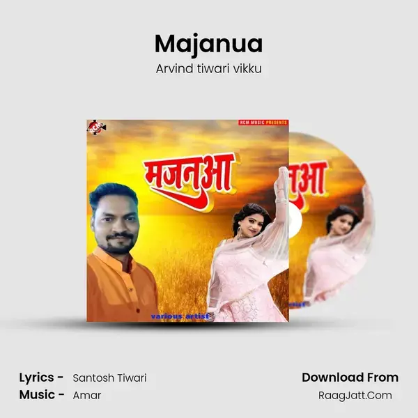 Majanua Song mp3 | Arvind tiwari vikku