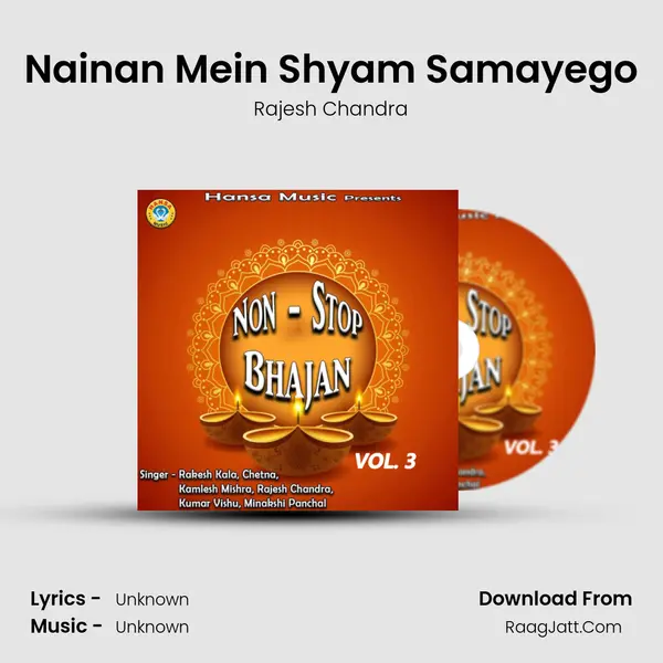 Nainan Mein Shyam Samayego mp3 song