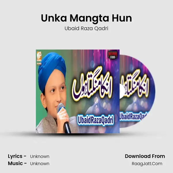 Unka Mangta Hun mp3 song