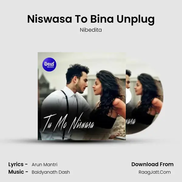 Niswasa To Bina Unplug mp3 song