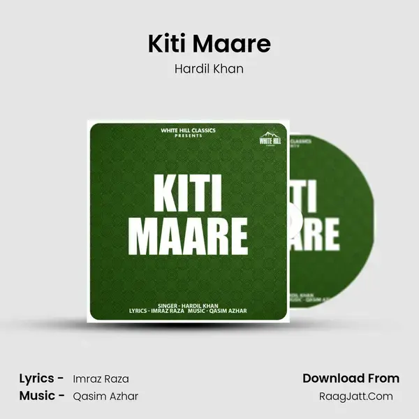 Kiti Maare mp3 song