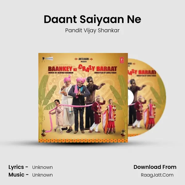 Daant Saiyaan Ne Song mp3 | Pandit Vijay Shankar