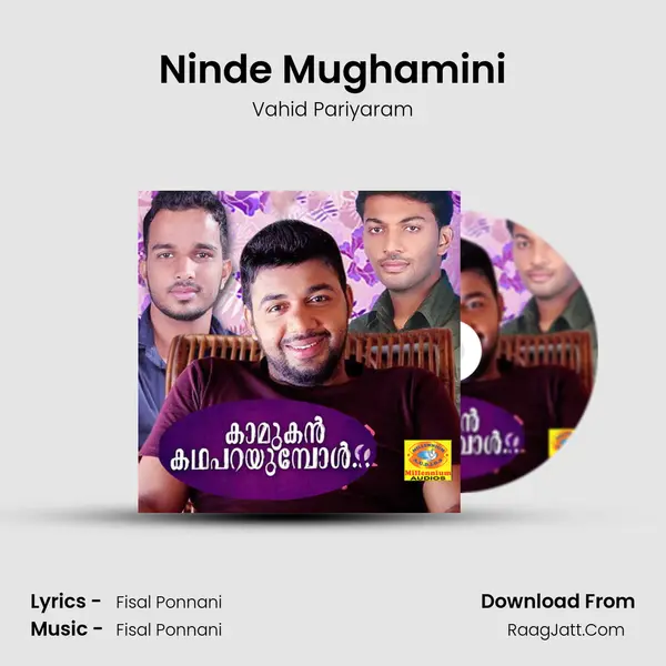 Ninde Mughamini Song mp3 | Vahid Pariyaram