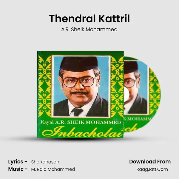 Thendral Kattril mp3 song