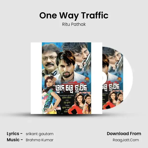 One Way Traffic Song mp3 | Ritu Pathak