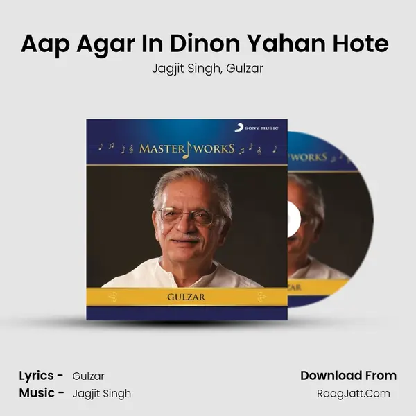 Aap Agar In Dinon Yahan Hote (From 