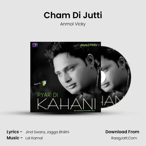 Cham Di Jutti mp3 song