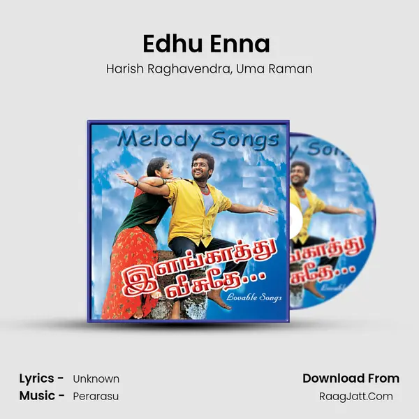 Edhu Enna (From Sivakasi) mp3 song