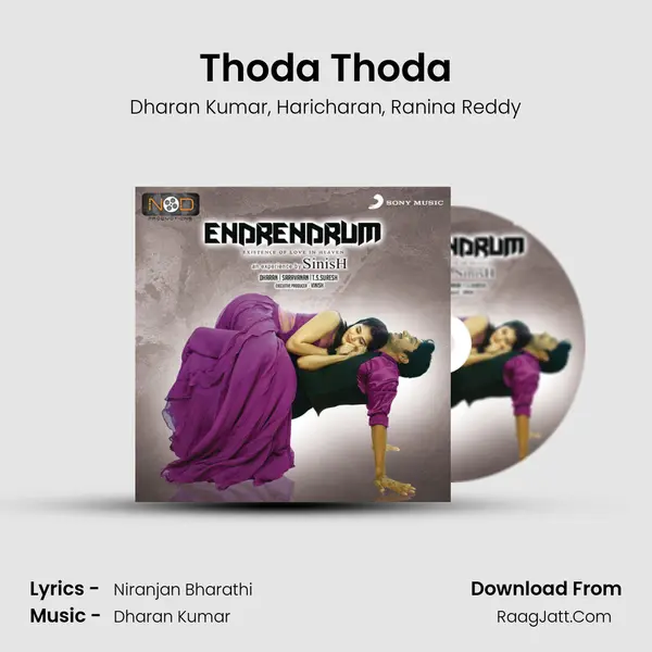 Thoda Thoda Song mp3 | Dharan Kumar