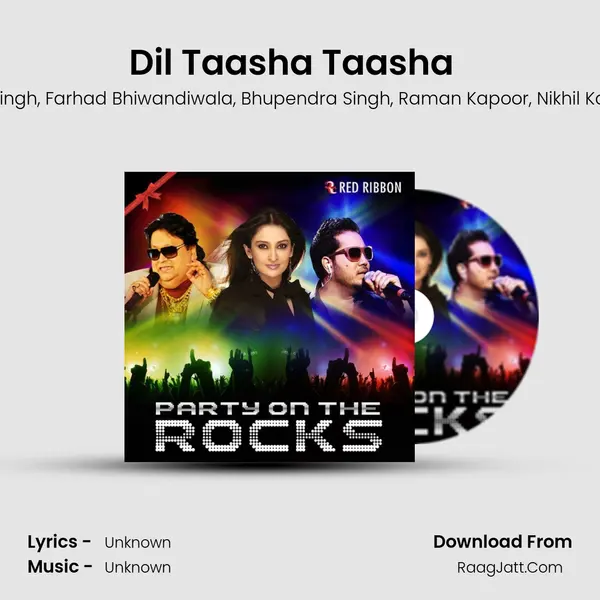 Dil Taasha Taasha  (Group Version) mp3 song