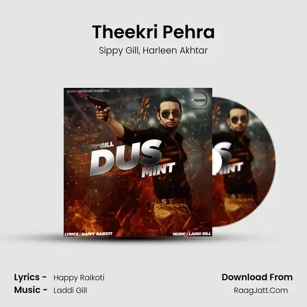 Theekri Pehra Song mp3 | Sippy Gill