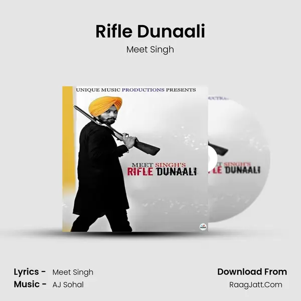 Rifle Dunaali Song mp3 | Meet Singh