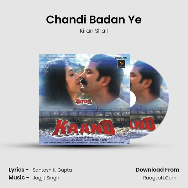 Chandi Badan Ye mp3 song