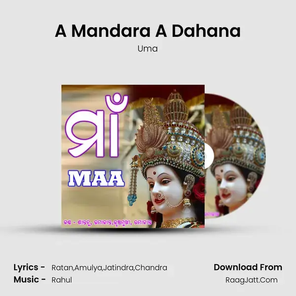 A Mandara A Dahana mp3 song