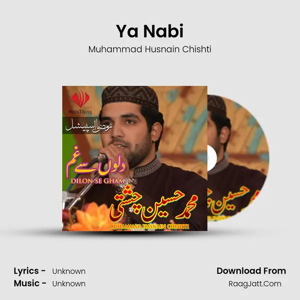 Ya Nabi Song mp3 | Muhammad Husnain Chishti