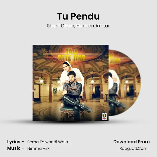 Tu Pendu mp3 song