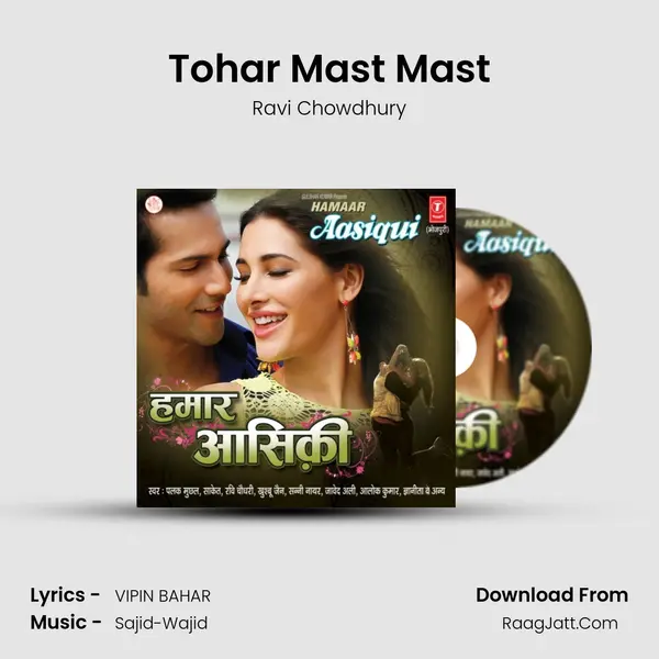 Tohar Mast Mast mp3 song