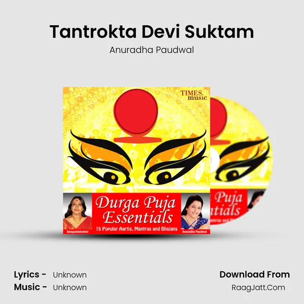 Tantrokta Devi Suktam Song mp3 | Anuradha Paudwal