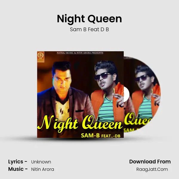 Night Queen - Sam B Feat D B