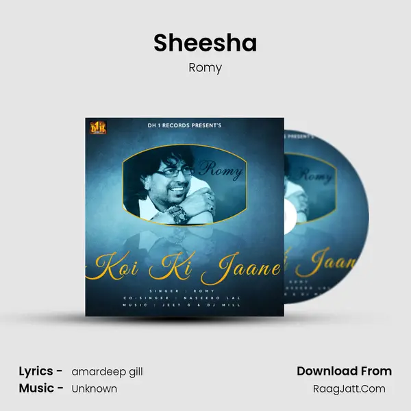 Sheesha Song mp3 | Romy