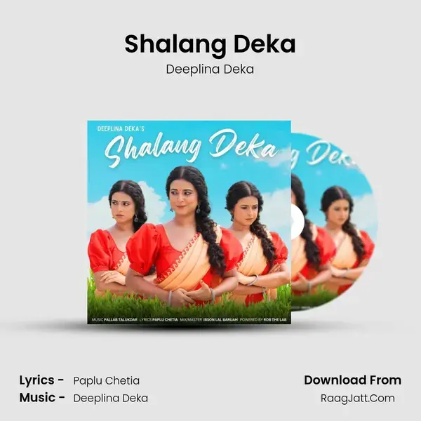 Shalang Deka - Deeplina Deka