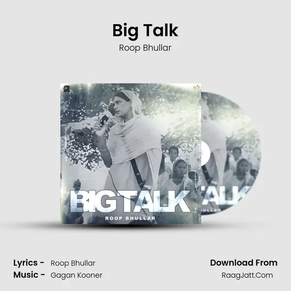 Big Talk mp3 song