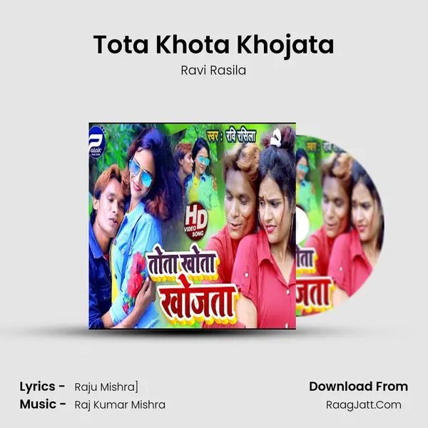 Tota Khota Khojata mp3 song