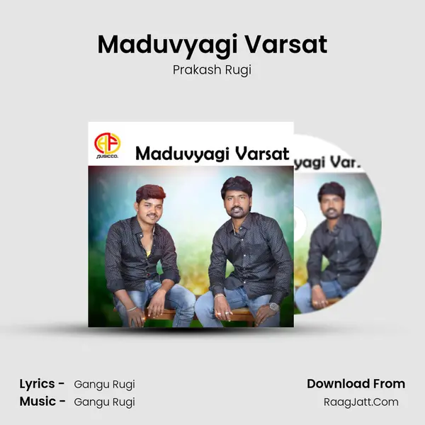 Maduvyagi Varsat - Prakash Rugi