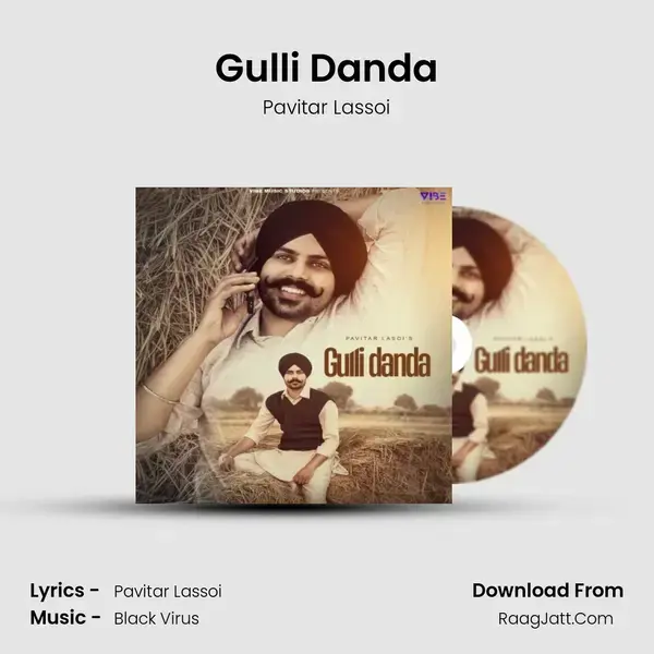 Gulli Danda - Pavitar Lassoi