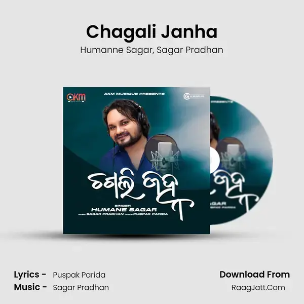 Chagali Janha - Humanne Sagar