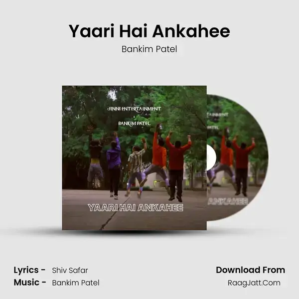 Yaari Hai Ankahee mp3 song