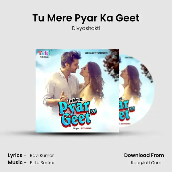 Tu Mere Pyar Ka Geet mp3 song