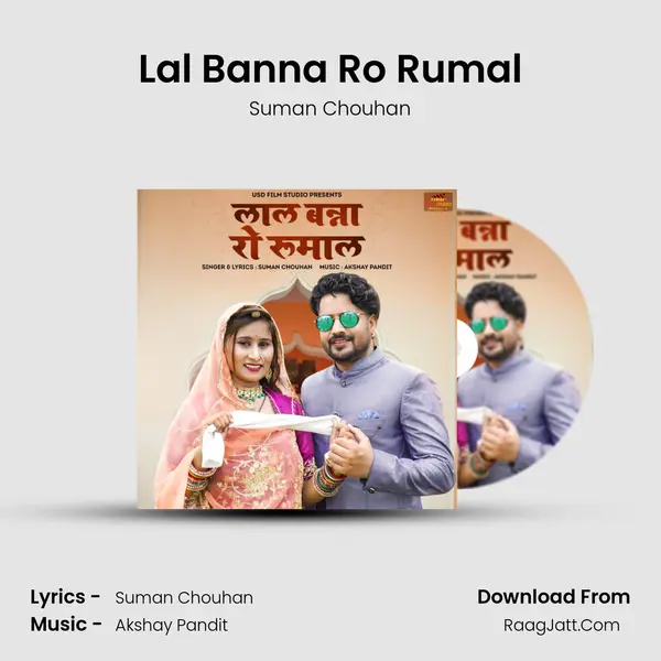 Lal Banna Ro Rumal mp3 song