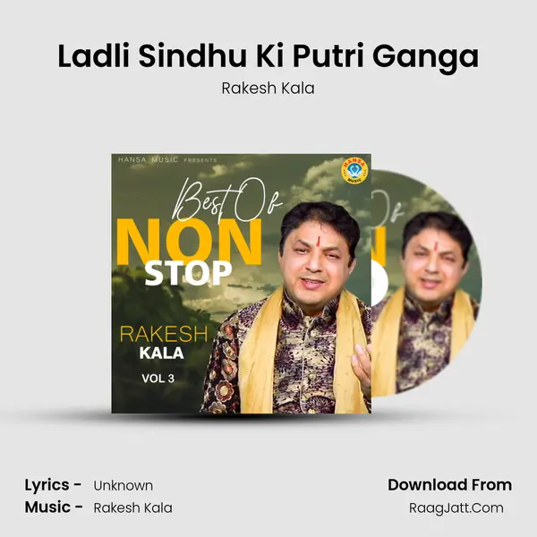 Ladli Sindhu Ki Putri Ganga mp3 song