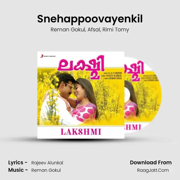 Snehappoovayenkil mp3 song